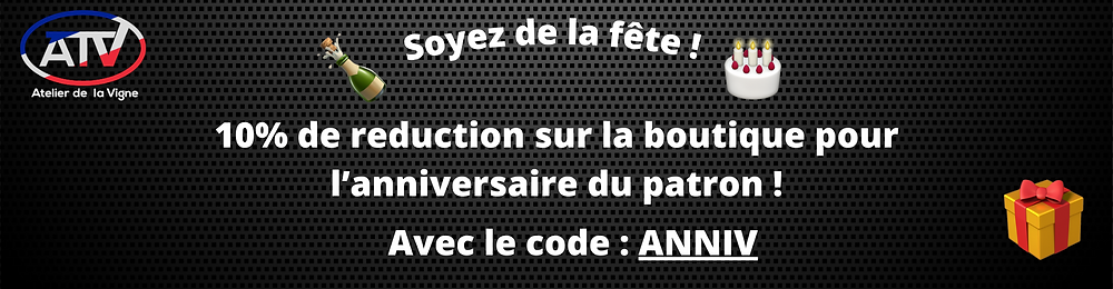 Soyez de la fête ! 10% de réduction pour l'anniversaire du patron
